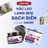 [Chính Hãng] Kem bôi SAKIMI làm mờ Lang ben, Bạch biến - Cao Bôi Cố Truyền Sakimi 30g