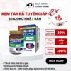 Kem Thảo Mộc Xóa Tan U Tuyến Giáp SENJOKO Nhật Bản 50g – Dưỡng Da Vùng Cổ, Làm Dịu Da, Chăm Sóc Cổ Khỏe Mạnh