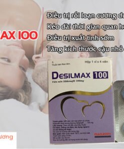 Desilmax 100mg Ấn Độ tăng cường sinh lý mạnh mẽ, chính hãng