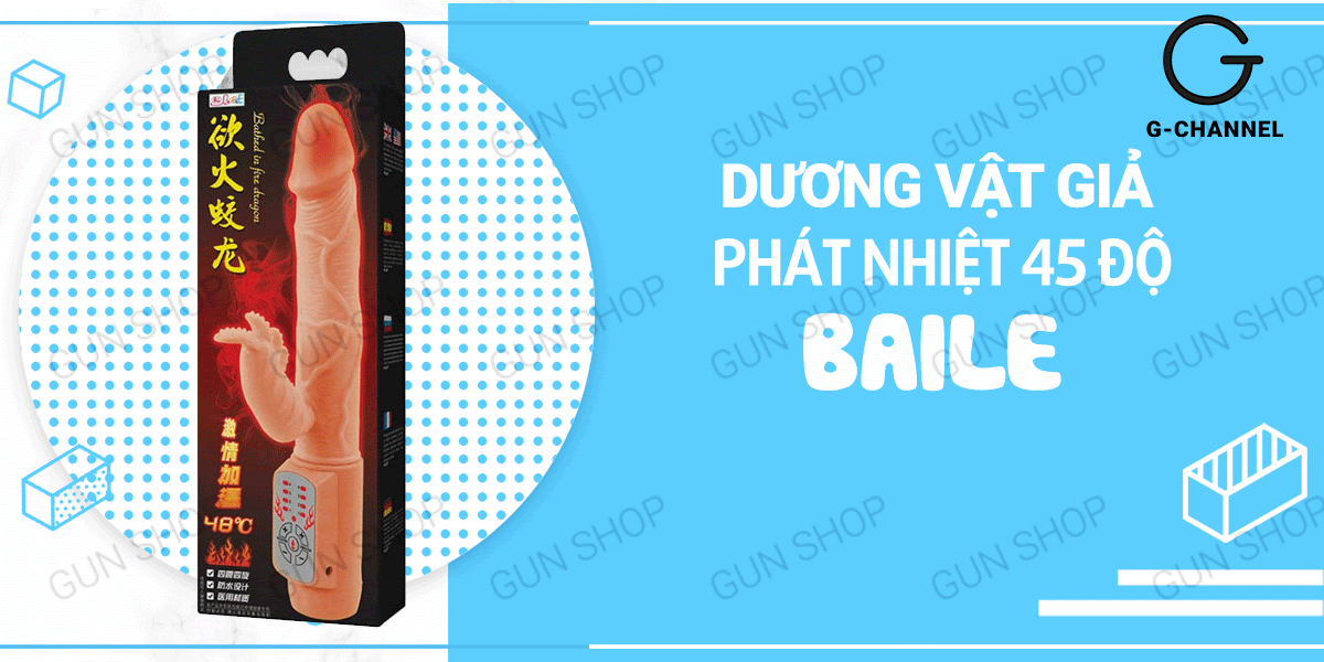 Mua Dương vật giả phát nhiệt 45 độ C - Baile hàng mới về